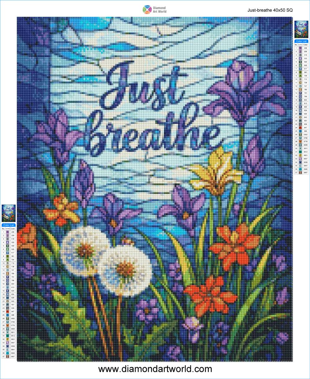 Diamond painting kit with floral design and 'Just Breathe' text. Just Breathe - Diamond painting layout
