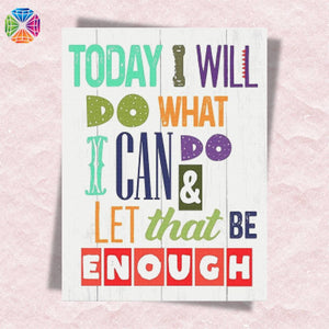I will do what I can - Diamond Painting