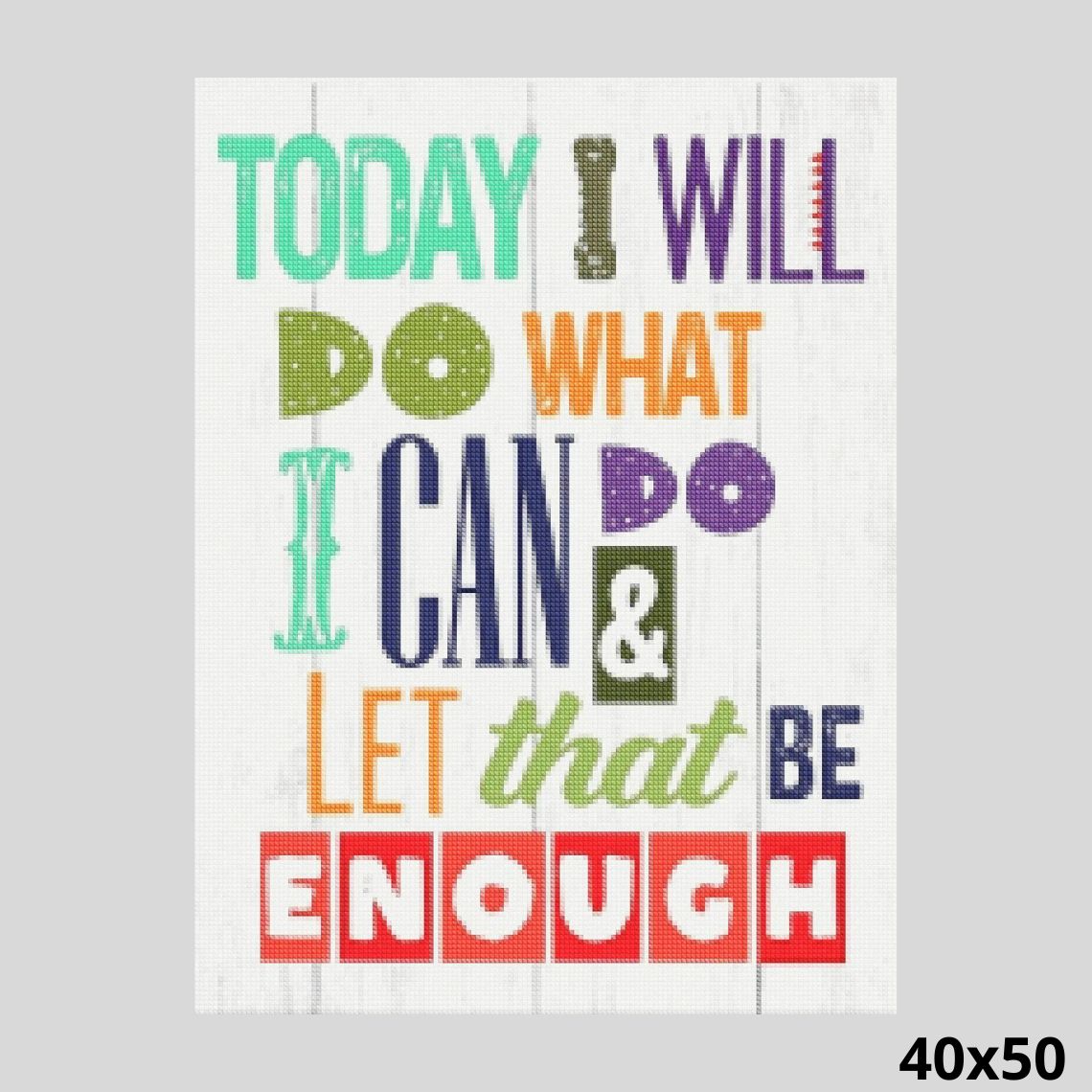 I will do what I can 40x50 - Diamond Art World