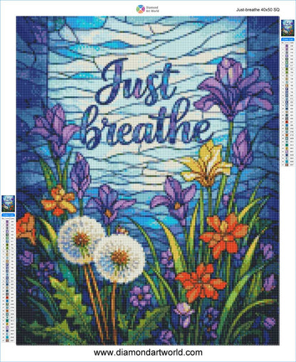 Diamond painting kit with floral design and 'Just Breathe' text. Just Breathe - Diamond painting layout